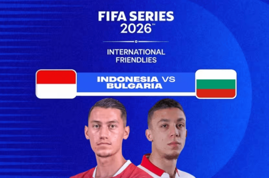 Timnas Indonesia Tantang Bulgaria di Final FIFA Series 2026 Malam Ini di GBK